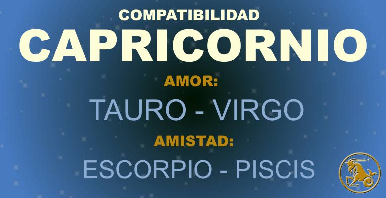 Capricornio - Compatibilidad según tu signo