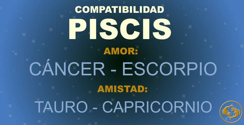 Piscis - Compatibilidad según tu signo