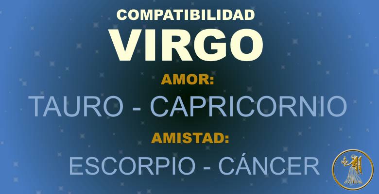 Virgo - Compatibilidad según tu signo
