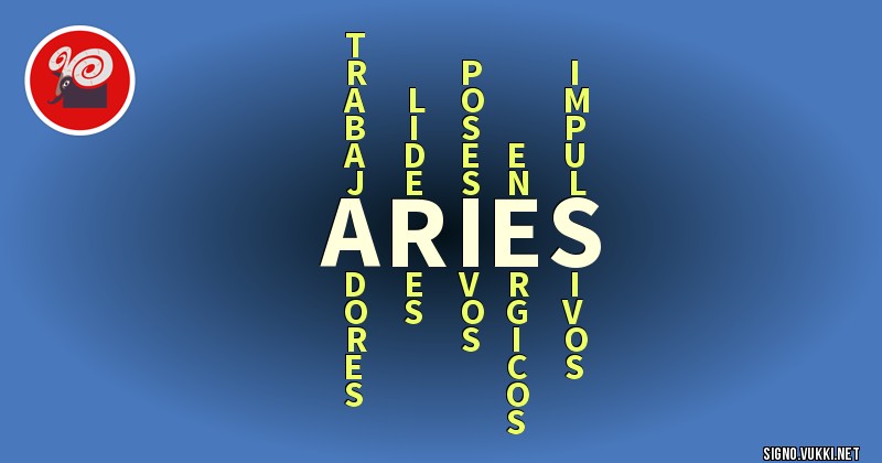 Aries - ¿Cómo eres según tu signo?