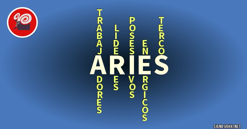 Aries - ¿Cómo eres según tu signo?
