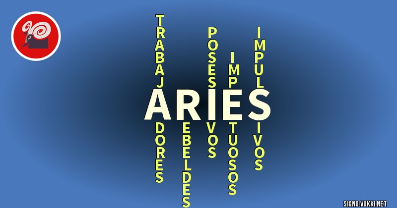 Aries - ¿Cómo eres según tu signo?