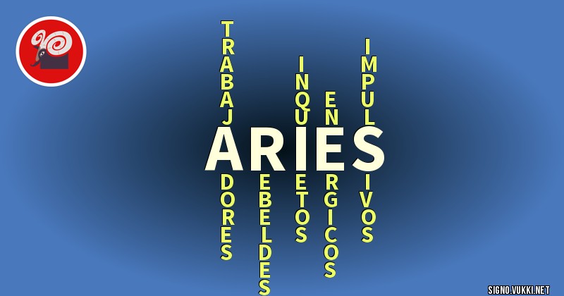 Aries - ¿Cómo eres según tu signo?