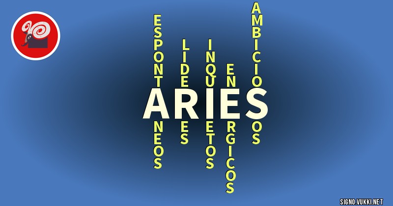 Aries - ¿Cómo eres según tu signo?