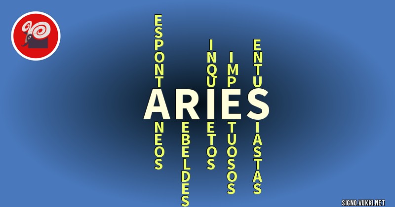 Aries - ¿Cómo eres según tu signo?