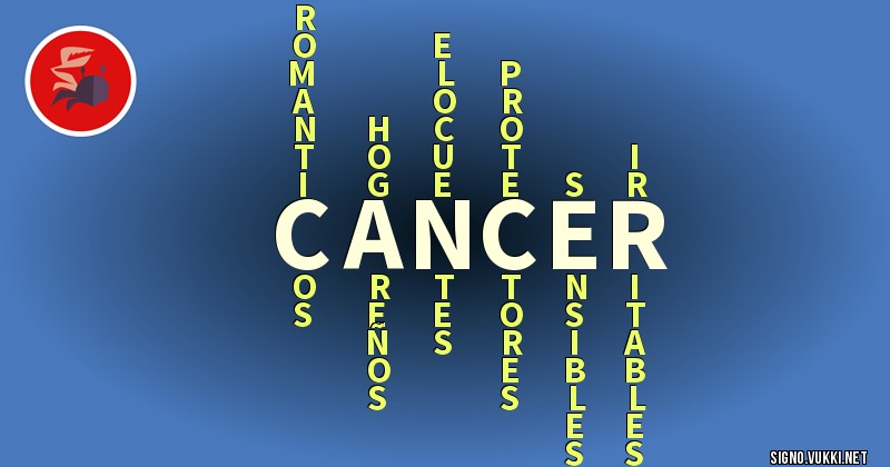 Cancer - ¿Cómo eres según tu signo?