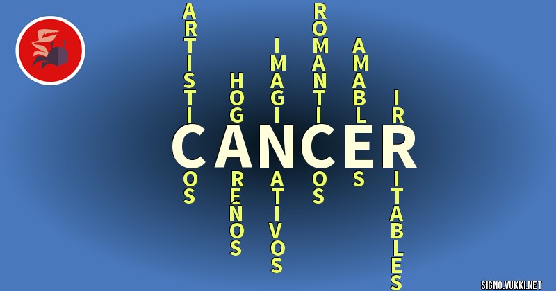 Cancer - ¿Cómo eres según tu signo?