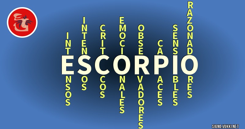 Escorpio - ¿Cómo eres según tu signo?