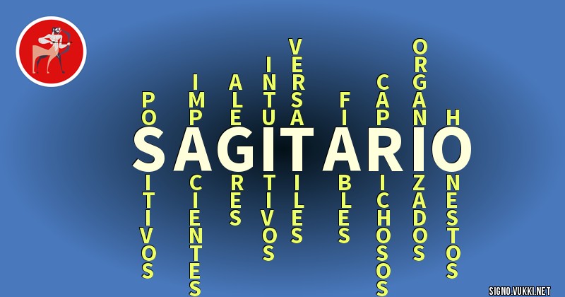 Sagitario - ¿Cómo eres según tu signo?
