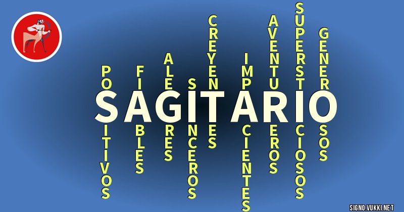 Sagitario - ¿Cómo eres según tu signo?