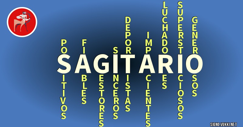 Sagitario - ¿Cómo eres según tu signo?