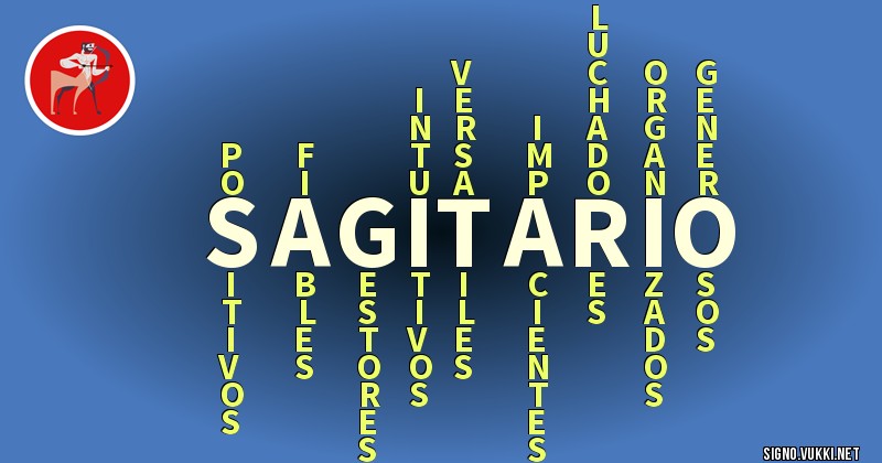 Sagitario - ¿Cómo eres según tu signo?