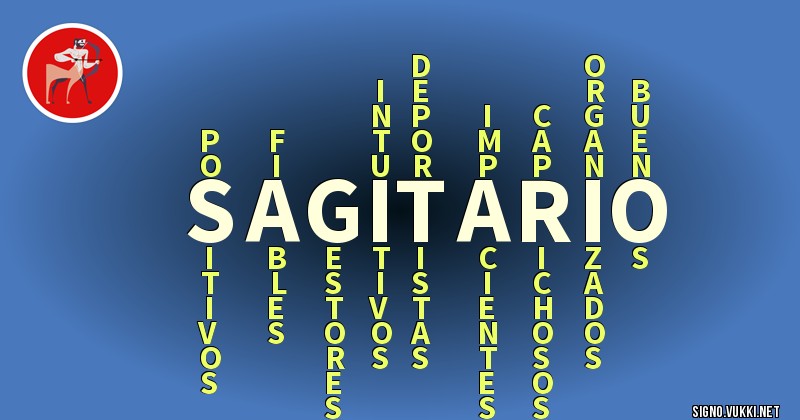 Sagitario - ¿Cómo eres según tu signo?