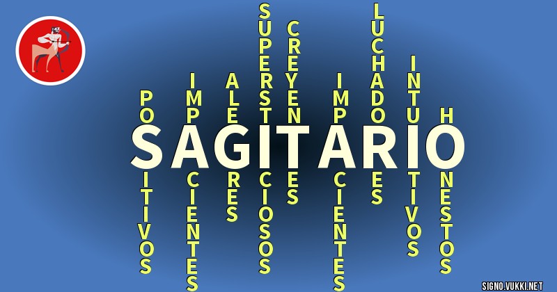 Sagitario - ¿Cómo eres según tu signo?