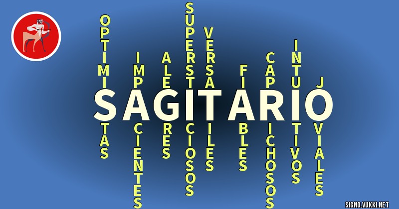 Sagitario - ¿Cómo eres según tu signo?