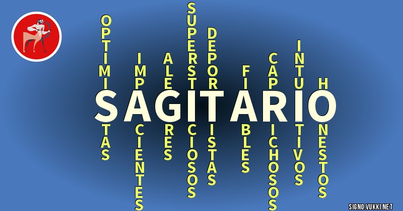 Sagitario - ¿Cómo eres según tu signo?