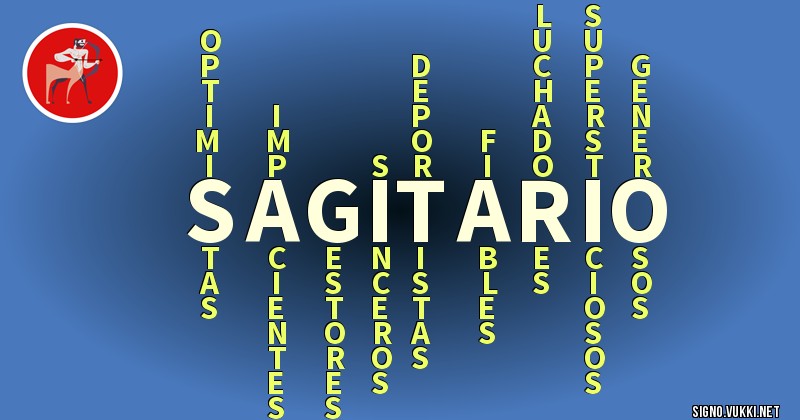 Sagitario - ¿Cómo eres según tu signo?