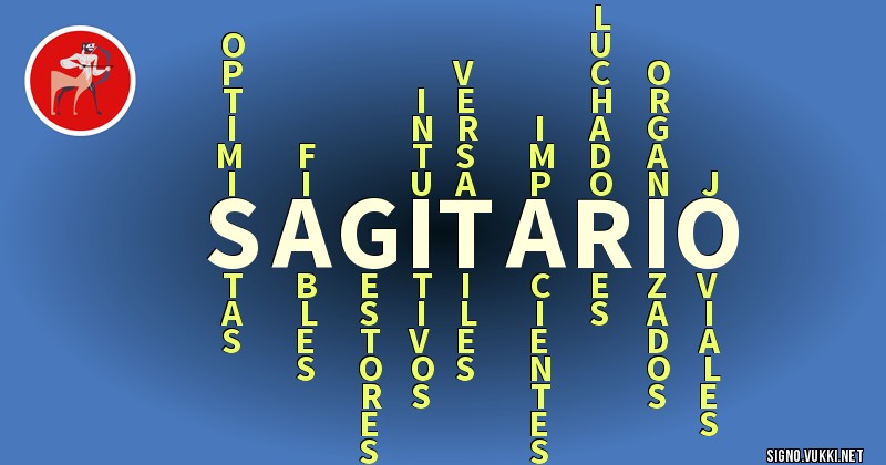 Sagitario - ¿Cómo eres según tu signo?