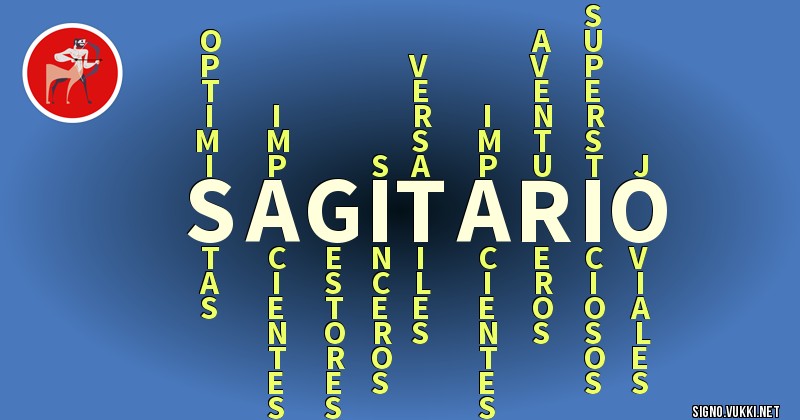 Sagitario - ¿Cómo eres según tu signo?