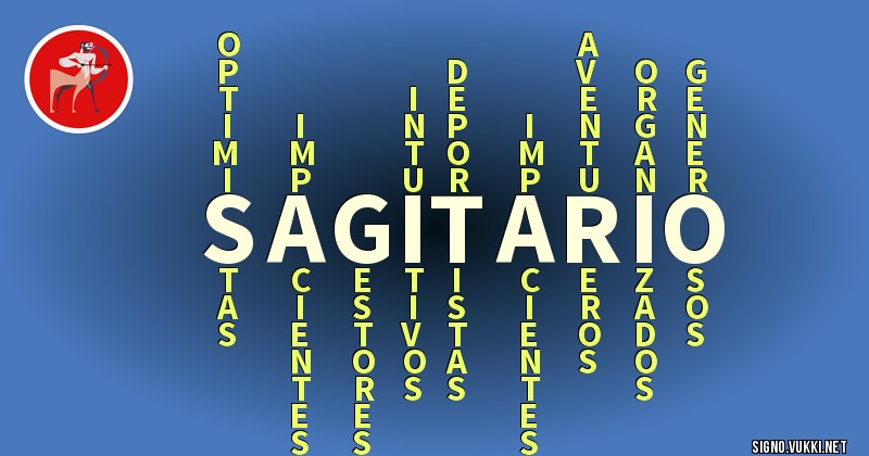 Sagitario - ¿Cómo eres según tu signo?