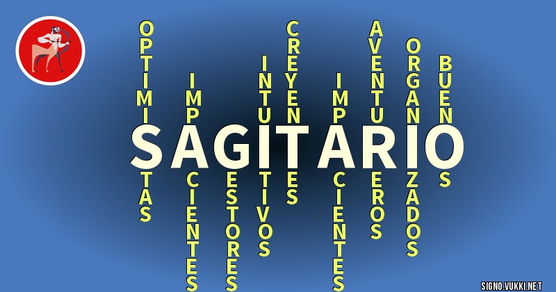 Sagitario - ¿Cómo eres según tu signo?