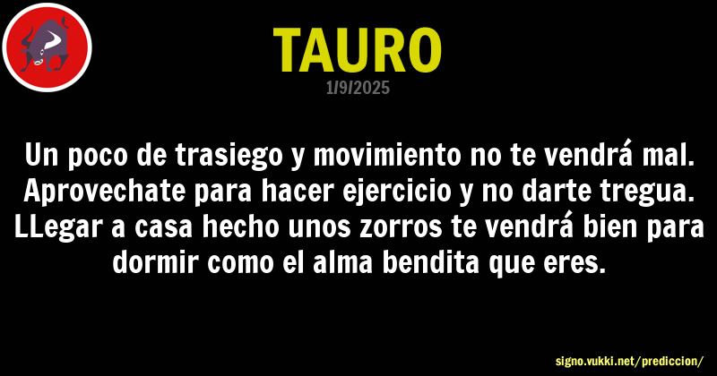Predicción diaria de la Brujita para: Tauro - Descubre la predicción del día para tu signo!