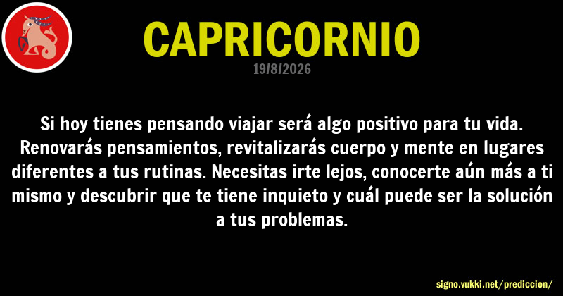 Predicción diaria de la Brujita para: Capricornio - Descubre la predicción del día para tu signo!