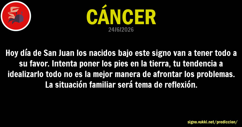 Predicción diaria de la Brujita para: Cancer - Descubre la predicción del día para tu signo!