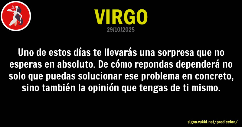 Predicción diaria de la Brujita para: Virgo - Descubre la predicción del día para tu signo!